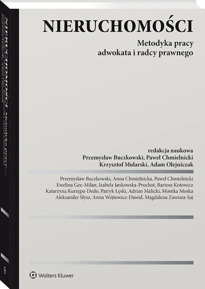 Okładka książki Nieruchomości. Metodyka pracy adwokata i radcy prawnego